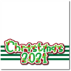 Christmas 2021  - Printed Premade Scrapbook Page 12x12 Layout
