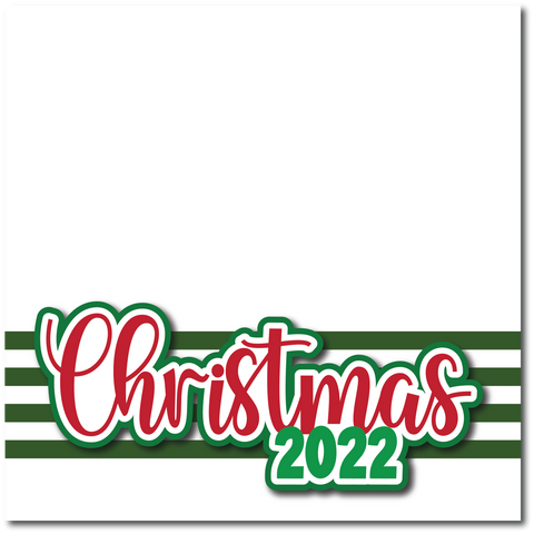 Christmas 2022 - Printed Premade Scrapbook Page 12x12 Layout