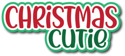 Christmas Cutie - Scrapbook Page Title Sticker