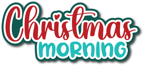 Christmas Morning - Scrapbook Page Title Sticker