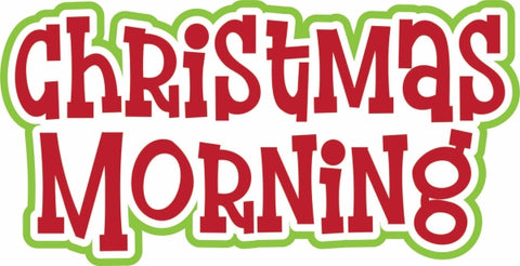 Christmas Morning - Scrapbook Page Title Sticker