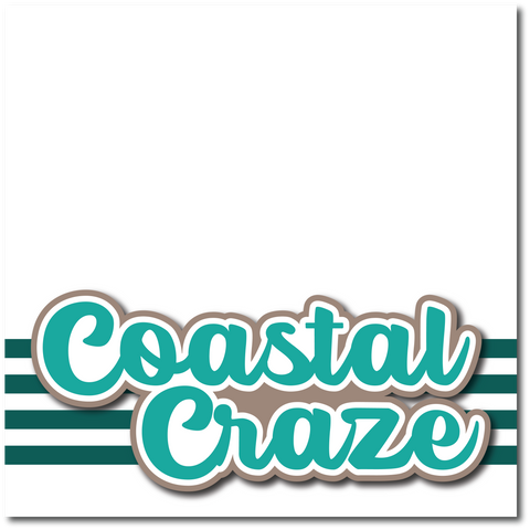 Coastal Craze - Printed Premade Scrapbook Page 12x12 Layout