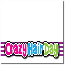 Crazy Hair Day - Printed Premade Scrapbook Page 12x12 Layout