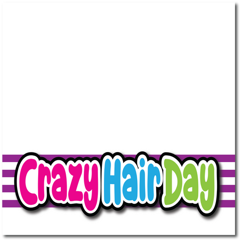 Crazy Hair Day - Printed Premade Scrapbook Page 12x12 Layout