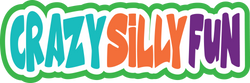Crazy Silly Fun - Scrapbook Page Title Sticker