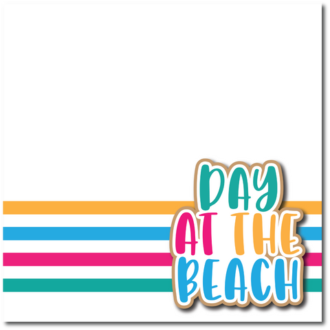 Day at the Beach - Printed Premade Scrapbook Page 12x12 Layout