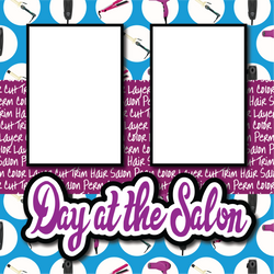 Day at the Salon - Printed Premade Scrapbook Page 12x12 Layout