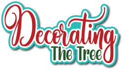 Decorating the Tree - Scrapbook Page Title Sticker