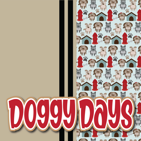 Doggy Days - Printed Premade Scrapbook Page 12x12 Layout