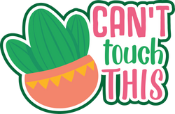 Can't Touch This - Cactus - Scrapbook Page Title Sticker