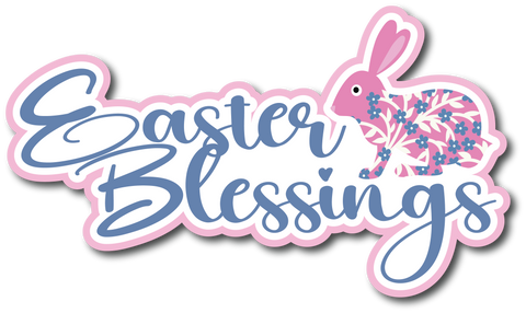 Easter Blessings - Scrapbook Page Title Sticker