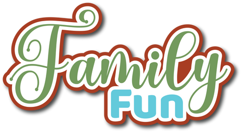 Family Fun - Scrapbook Page Title Sticker