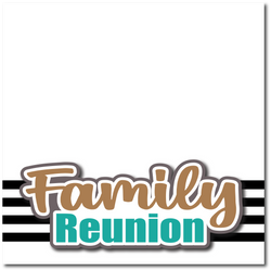 Family Reunion - Printed Premade Scrapbook Page 12x12 Layout