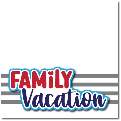 Family Vacation - Printed Premade Scrapbook Page 12x12 Layout