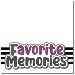 Favorite Memories - Printed Premade Scrapbook Page 12x12 Layout