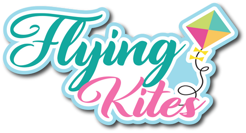 Flying Kites - Scrapbook Page Title Sticker