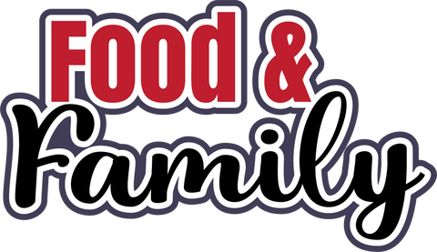 Food & Family - Scrapbook Page Title Sticker