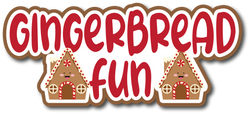 Gingerbread Fun - Scrapbook Page Title Sticker