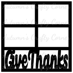 Give Thanks - 4 Frames - Scrapbook Page Overlay Die Cut - Choose a Color