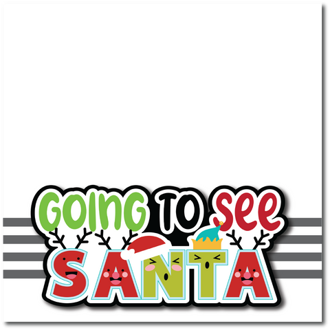 Going to See Santa - Printed Premade Scrapbook Page 12x12 Layout