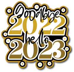 Goodbye 2022 Hello 2023 - Scrapbook Page Title Sticker