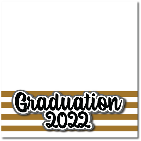 Graduation 2022 - Printed Premade Scrapbook Page 12x12 Layout