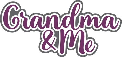 Grandma & Me - Scrapbook Page Title Sticker