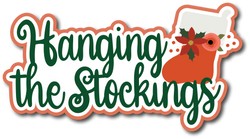 Hanging the Stockings - Scrapbook Page Title Sticker