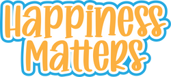 Happiness Matters - Scrapbook Page Title Sticker