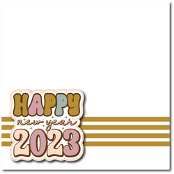 Happy New Year 2023 - Printed Premade Scrapbook Page 12x12 Layout