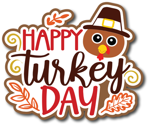 Happy Turkey Day - Scrapbook Page Title Sticker