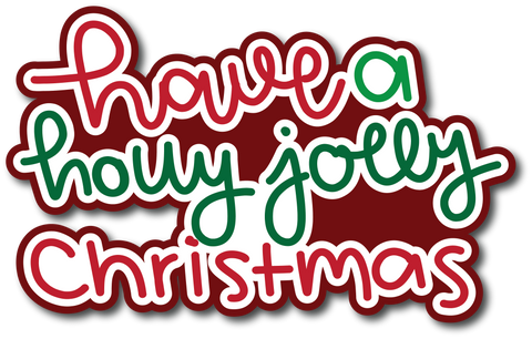 Have a Holly Jolly Christmas - Scrapbook Page Title Sticker