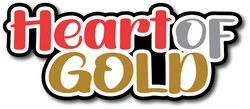 Heart of Gold - Scrapbook Page Title Sticker