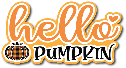 Hello Pumpkin - Scrapbook Page Title Sticker