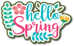 Hello Spring - Scrapbook Page Title Sticker