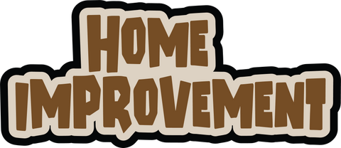 Home Improvement - Scrapbook Page Title Sticker