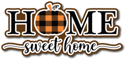 Home Sweet Home - Fall - Scrapbook Page Title Sticker