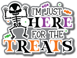 I'm Just Here for the Treats - Scrapbook Page Title Sticker