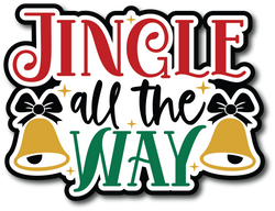 Jingle All the Way - Scrapbook Page Title Sticker