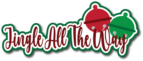 Jingle All The Way - Scrapbook Page Title Sticker
