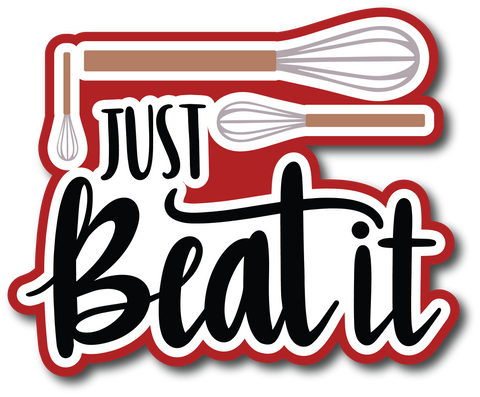 Just Beat It - Scrapbook Page Title Sticker