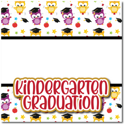 Kindergarten Graduation  - Printed Premade Scrapbook Page 12x12 Layout