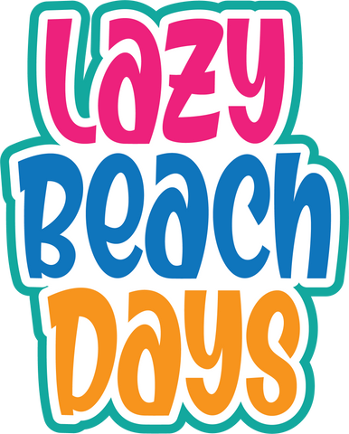 Lazy Beach Days - Scrapbook Page Title Sticker