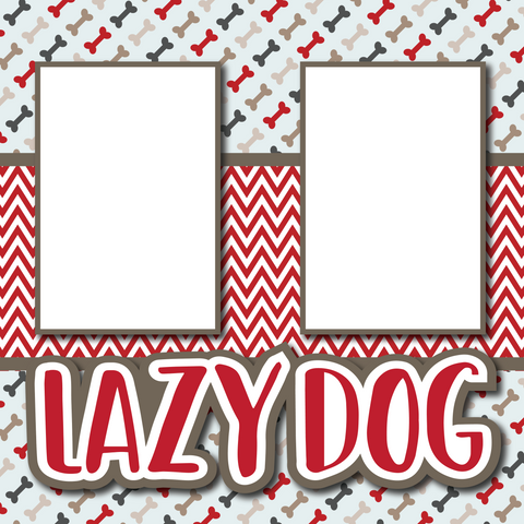 Lazy Dog - Printed Premade Scrapbook Page 12x12 Layout