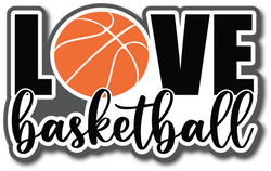 Love Basketball - Scrapbook Page Title Sticker