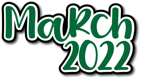 March 2022 - Scrapbook Page Title Sticker