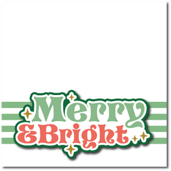 Merry & Bright - Printed Premade Scrapbook Page 12x12 Layout