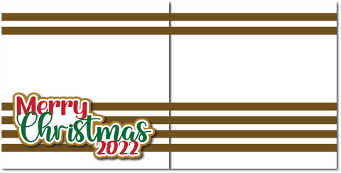 Merry Christmas 2022 - Printed Premade Scrapbook (2) Page 12x12 Layout