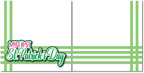 My First St. Patrick's Day - Printed Premade Scrapbook (2) Page 12x12 Layout