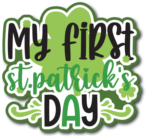 My First St. Patrick's Day - Scrapbook Page Title Sticker